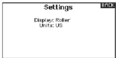 Settings Display: Roller Units: US