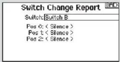 Switch Change Report Switch: Switch B Pos 0: < Silence > Pos 1: < Silence > Pos 2: < Silence >