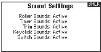 Sound Settings Roller Sounds: Active Timer Sounds: Active Trim Sounds: Active Keyclick Sounds: Active Switch Sounds: Active