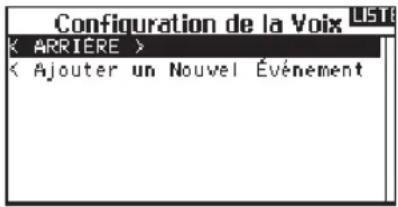 Configuration de la Voix < ARRIÈRE > < Ajouter un Nouvel Événement