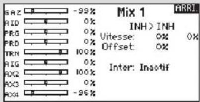 GAZ -99% RID 0% FRG 0% FRD 0% TRN 100% AIG 0% RX2 100% RX3 0% RX4 -96% INH > INH Vitesse: 0% 0% Offset: 0% Inter: Inactif Mix 1 AIRL
