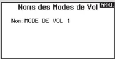 Nons des Modes de Vol Nom: MODE DE VOL 1