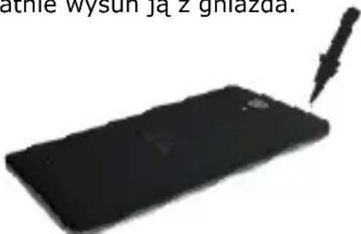 atnie wysun ją z gniazua.