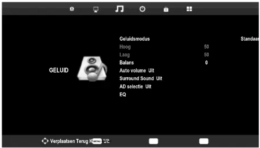 GELUID Geluidsmodus Hoog 50 Laag 50 Balans 0 Auto volume Uit Surround Sound Uit AD selectie Uit EQ Standaar Verplaatsen Terug K Mendu Uit