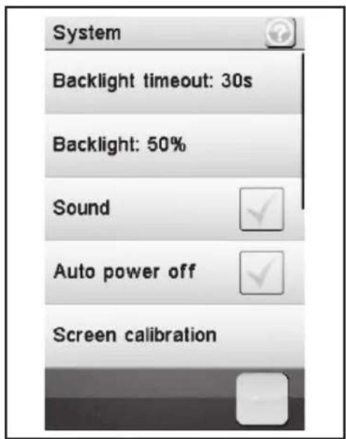 System Backlight timeout: 30s Backlight: 50% Sound Auto power off Screen calibration