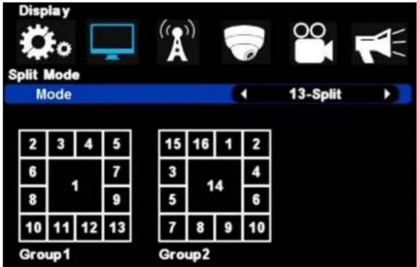 Display Split Mode Mode 13-Split 2 3 4 5 6 1 7 8 9 10 11 12 13 Group1 15 16 1 2 3 14 5 6 7 8 9 10 Group2