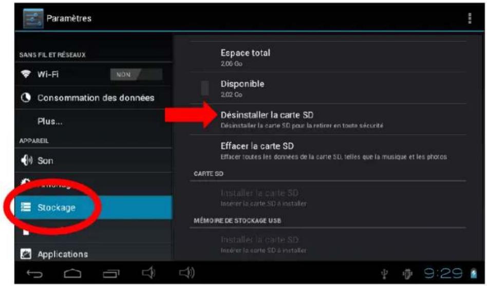 Paramètres SANS FIL ET RÉSEAUX Wi-Fi NON Consommation des données Plus... APPAREIL Son Stockage Applications Espace total 2,06 Go Disponible 2,02 Go Déinstaller la carte SD Déinstaller la carte SD pour la retirer en toute sécurité Effacer la carte SD Effacer toutes les données de la carte SD, telles…