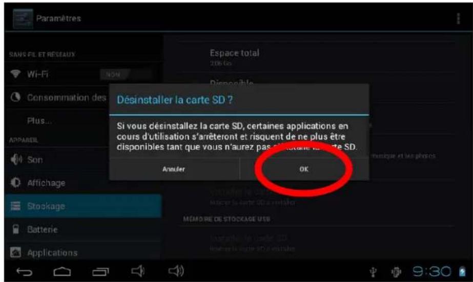 Paramètres SANS FIL ET RESEAUX Wi-Fi Consommation des Plus... APPAREIL Son Affichage Stockage Batterie Applications Espace total 206 Go Disposable Désinstaller la carte SD ? Si vous désinstallez la carte SD, certaines applications en cours d'utilisation s'arréteront et risquent de ne plus être dispo…