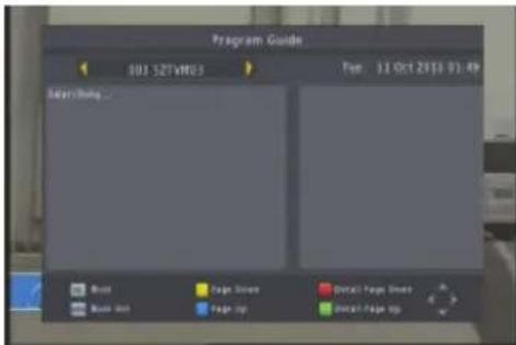 Program Guide 103 SZTVM03 Tue: 11 Oct 2018 01:49 Start Up... Start Up Page Down Page Up Small Page Down Small Page Up