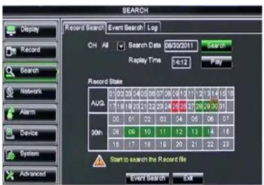 SEARCH Record Search Event Search Log CH All Search Date 06/30/2011 Search Replay Time 4:12 Play Record State AUQ 01 02 03 04 05 06 07 08 09 10 11 12 13 14 15 16 17 18 19 20 21 22 23 24 25 26 27 28 29 30 31 30th 00 01 02 03 04 05 06 07 08 09 10 11 12 13 14 15 18 17 18 19 20 21 22 23 Start to search…