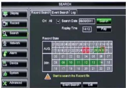SEARCH Record Search Event Search Log CH All Search Date 08/09/2011 Search Replay Time 14:12 Pay Record State AUG 01 02 03 04 05 06 07 08 09 10 11 12 13 14 15 16 17 18 19 20 21 22 23 24 25 26 27 28 29 30 31 30th 06 07 08 09 10 11 12 13 14 15 16 18 19 20 21 22 23 Start to search the Record file Event…