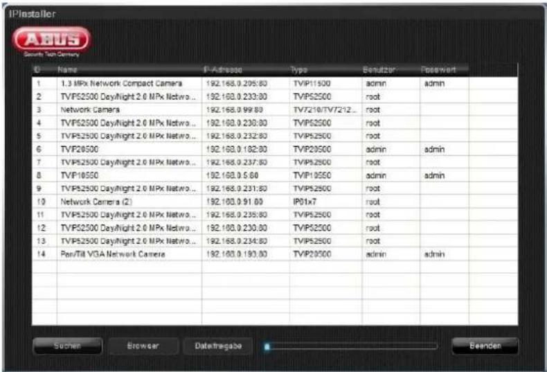 IPinstaller Sourth Tech Camera D Name P-Address Type Benutzer Fosenort 1 1.3 MPx Network Compact Camera 192.168.0.205:80 TVIP11500 admin admin 2 TVPS2500 Day/Night 2.0 MPx Netwo... 192.168.0.233:80 TVPS2500 root 3 Network Camera 192.168.0.99:80 TV7210/TV7212... root 4 TVPS2500 Day/Night 2.0 MPx Netwo... 192.168.0.230:80 TVPS2500 root 5 TVPS2500 Day/Night 2.0 MPx Netwo... 192.168.0.232:80 TVPS2500 root 6 TVP26500 192.168.0.182:80 TVIP26500 admin admin 7 TVPS2500 Day/Night 2.0 MPx Netwo... 192.168.0.237:80 TVPS2500 root 8 TVP16550 192.168.0.5:80 TVIP19550 admin admin 9 TVPS2500 Day/Night 2.0 MPx Netwo... 192.168.0.231:80 TVPS2500 root 10 Network Camera (2) 192.168.0.91:80 IP01x7 root 11 TVPS2500 Day/Night 2.0 MPx Netwo... 192.168.0.235:80 TVPS2500 root 12 TVPS2500 Day/Night 2.0 MPx Netwo... 192.168.0.230:80 TVPS2500 root 13 TVPS2500 Day/Night 2.0 MPx Netwo... 192.168.0.234:80 TVPS2500 root 14 Pan/Till VGA Network Camera 192.168.0.193:80 TVIP29500 admin admin Sucher Browser Datetragabe Beenden