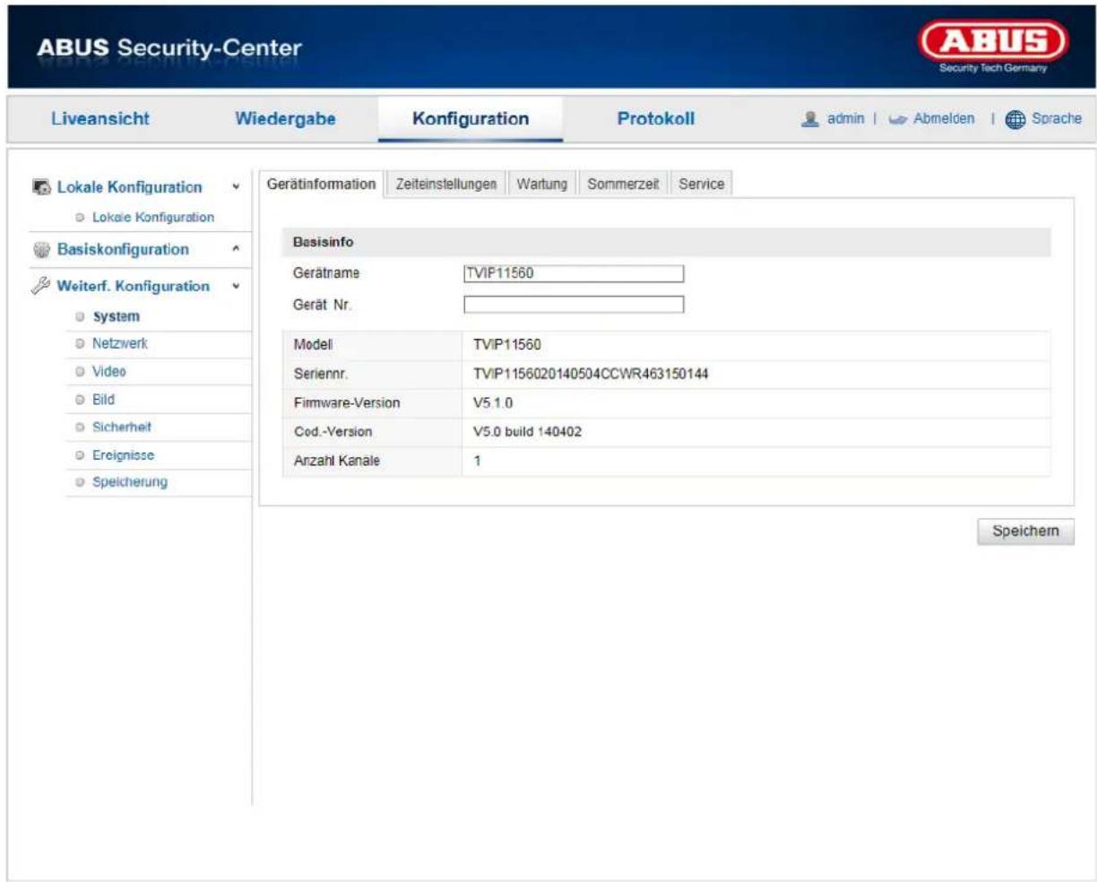 ABUS Security-Center Liveansicht Wiedergabe Konfiguration Protokoll admin | Abmelden | Sprache Lokale Konfiguration Lokale Konfiguration Basiskonfiguration Weiterf. Konfiguration System Netzwerk Video Bild Sicherheit Ereignisse Speicherung Gerätinformation Zeiteinstellungen Wartung Sommerzeit Service Basisinfo Gerätrame TVIP11560 Gerät Nr. Modell TVIP11560 Serienr. TVIP1156020140504CCWR463150144 Firmware-Version V5 1.0 Cod.-Version V5.0 build 140402 Anzahl Kanale 1 Speichern