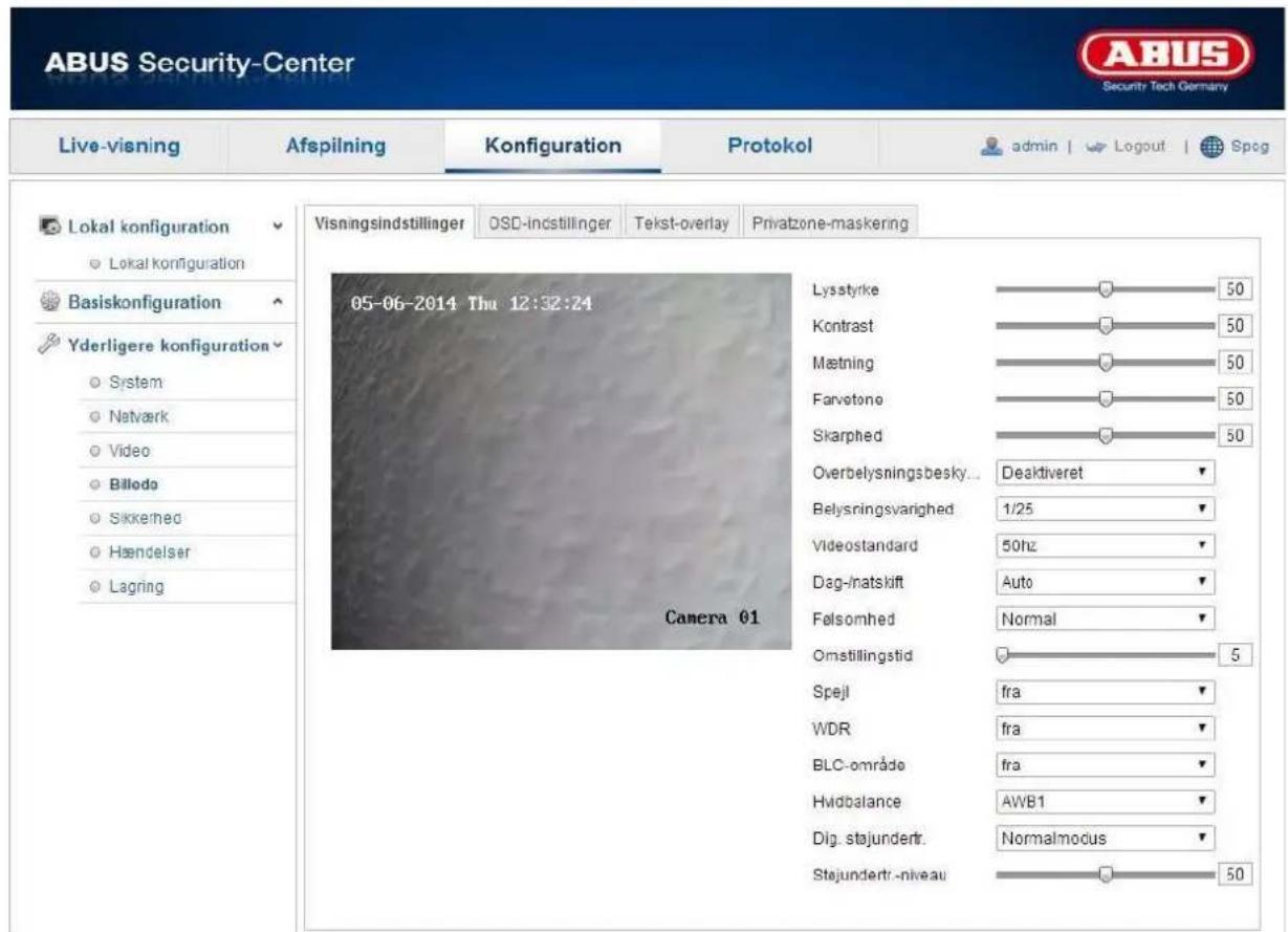 ABUS Security-Center Live-visning Afspilning Konfiguration Protokol admin | Logout | Spog Lokal konfiguration Lokal konfiguration Basiskonfiguration Yderligere konfiguration System Netvark Video Billodo Sikkerhed Hændelser Lagring 05-06-2014 Thu 12:32:24 Lysstyrke 50 Kontrast 50 Mætning 50 Farvetone 50 Skarphed 50 Overbelysningsbesky... Deaktiveret Belysningsvarighed 1/25 Videostandard 50hz Dag-/natskift Auto Følsomhed Normal Omstillingstid 5 Spejl fra WDR fra BLC-område fra Hvidbalance AWB1 Dig. stajundert. Normalmodus Stojundert/-niveau 50