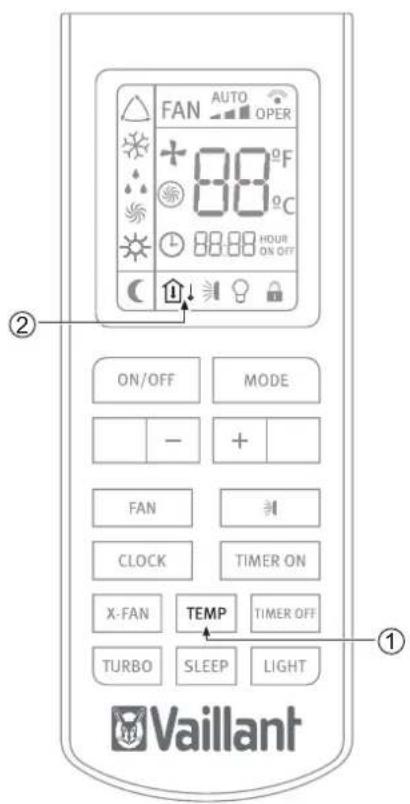 FAN AUTO OPER + 88°F C 88°C HOUR ON OFF ON/OFF MODE - + FAN CLOCK TIMER ON X-FAN TEMP TIMER OFF TURBO SLEEP LIGHT Vaillant