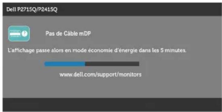 Dell P2715Q/P2415Q Pas de Câble mDP L'affichage passe alors en mode économie d'énergie dans les 5 minutes. www.dell.com/support/monitors