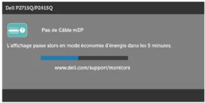 Dell P2715Q/P2415Q Pas de Câble mDP L'affichage passe alors en mode économie d'énergie dans les 5 minutes. www.dell.com/support/monitors