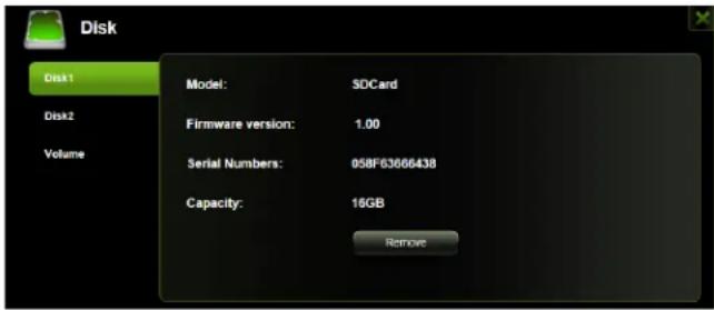 Disk Disk1 Model: SDCard Disk2 Firmware version: 1.00 Serial Numbers: 058F63666438 Capacity: 16GB Remove