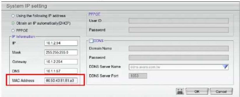 System IP setting Using the following IP address Obtain an IP automatically(DHCP) PPPOE IP Information IP 10.1.2.94 Mask 255.255.255.0 Gateway 10.1.2.254 DNS 10.1.1.57 MAC Address 00:50:43:81:81:a3 PPPOE User ID Password DDNS Domain Name Password DDNS Server Name:ddrn.awenv.com.tw DDNS Server Port 1…