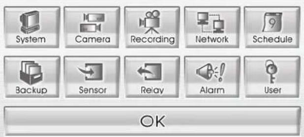 System Camera Recording Network Schedule Backup Sensor Relay Alarm User OK