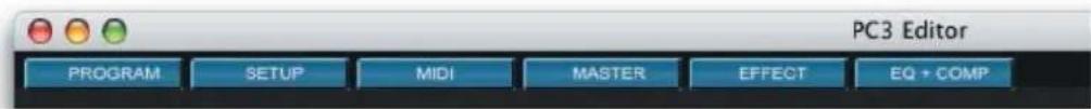 PC3 Editor PROGRAM SETUP MIDI MASTER EFFECT EQ + COMP