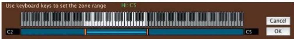 Use keyboard keys to set the zone range Hi: C5 C2 C5 Cancel OK
