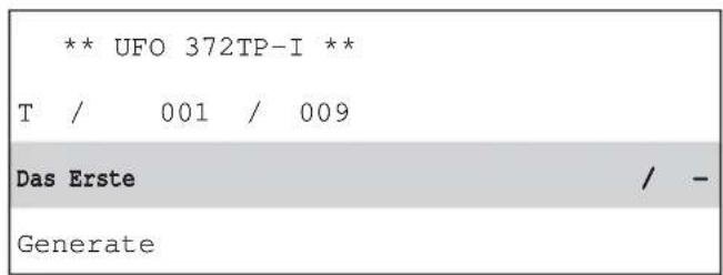 ** UFO 372TP-I ** T / 001 / 009 Das Erste / - Generate