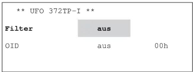 ** UFO 372TP-I ** Filter aus OID aus 00h