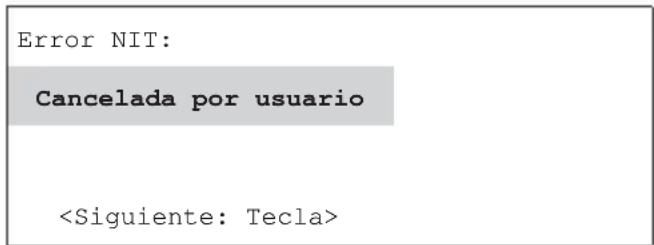 Error NIT: Cancelada por usuario