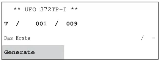 ** UFO 372TP-I ** T / 001 / 009 Das Erste / - Generate