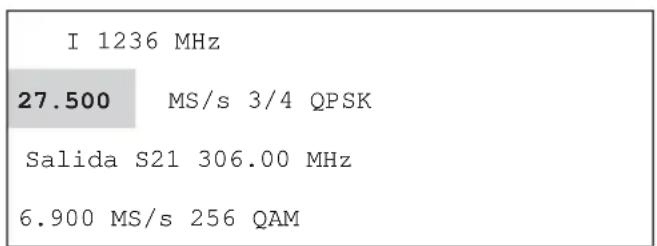 I 1236 MHz 27.500 MS/s 3/4 QPSK Salida S21 306.00 MHz 6.900 MS/s 256 QAM