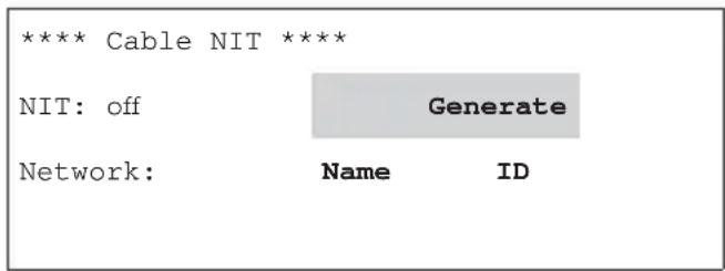 **** Cable NIT **** NIT: off Generate Network: Name ID