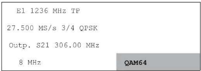 E1 1236 MHz TP 27.500 MS/s 3/4 QPSK Outp. S21 306.00 MHz 8 MHz QAM64