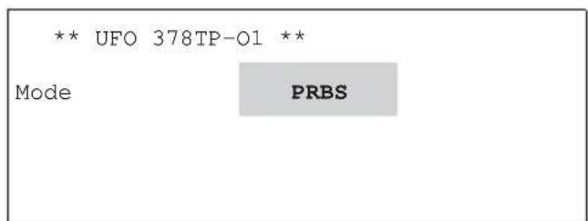** UFO 378TP-01 ** Mode PRBS