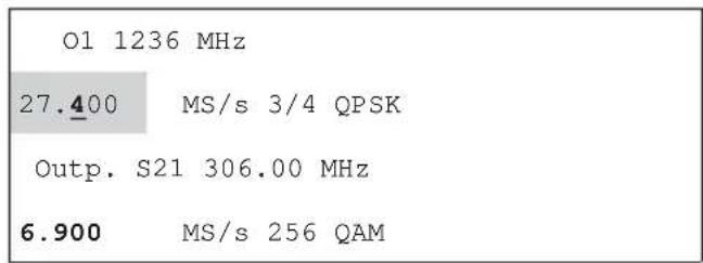 O1 1236 MHz 27.400 MS/s 3/4 QPSK Outp. S21 306.00 MHz 6.900 MS/s 256 QAM