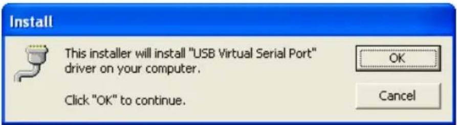 Install This installer will install "USB Virtual Serial Port" driver on your computer. Click "OK" to continue.