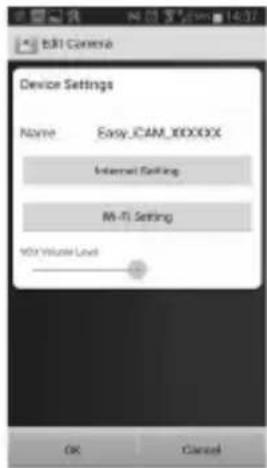 BRI Camera Device Settings Name Easy_JCAM_XXXXXX Internet Setting M-FI Setting MVR Volume Level OK Cancel
