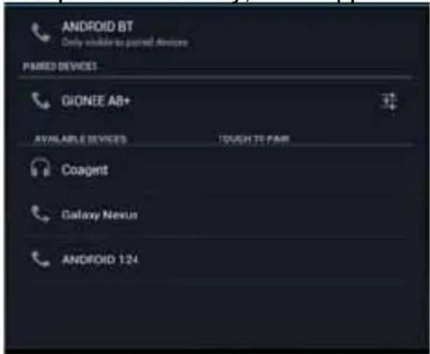 ANDROID BT Only available to gained devices PANDED DEVICES GIONEE AB+ AVAILABLE DEVICES IUCH TO FAIR Coagent Galaxy Nexus ANDROID 124