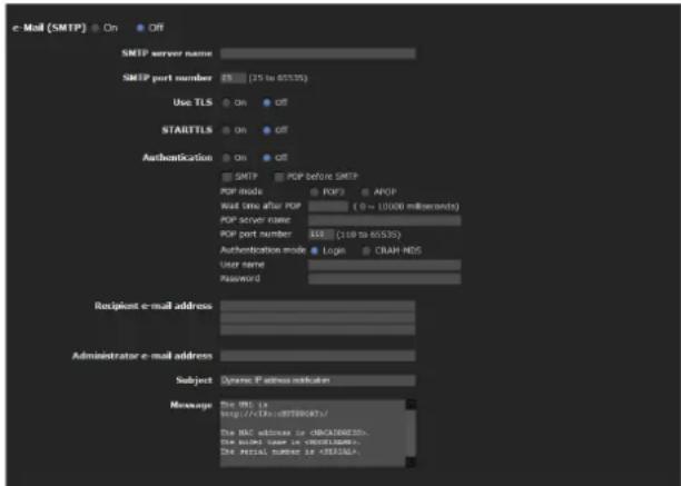 e-Mail (SMTP) On Off SMTP server name SMTP port number IS (25 to 85535) Use TLS On Off STARTTLS On Off Authentication On Off SMTP POP before SMTP POP mode POP APOP Wait time after POP (0 ~ 10000 milliseconds) POP server name POP port number IIN (110 to 65535) Authentication mode Login CRAH HDS User name Password Recipient e-mail address Administrator e-mail address Subject Options Platform outlet Message The MRC ID HTTP://IEC/EBTWORK/ The MAC address is (MCAINEES); The MAC code is The MAC number is