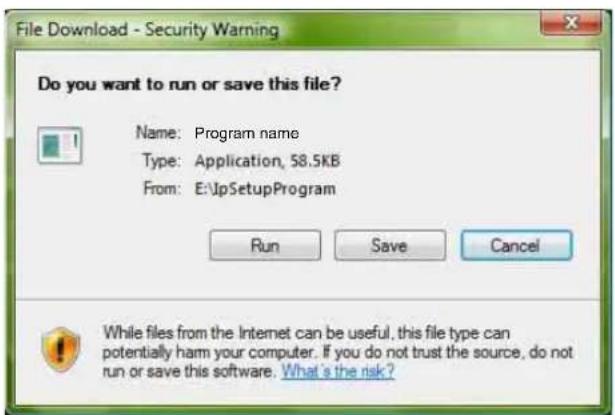File Download - Security Warning Do you want to run or save this file? Name: Program name Type: Application, 58.5KB From: E:\UpSetupProgram Run Save Cancel While files from the Internet can be useful, this file type can potentially harm your computer. If you do not trust the source, do not run or save this software. What's the risk?