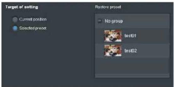 Target of setting Current position Selected preset Restore preset No group test01 test02