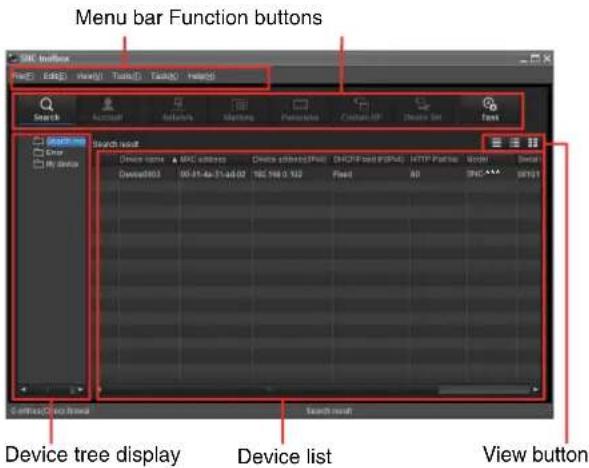 Menu bar Function buttons SQL Interface View(V) Tools(T) Tasks(S) Help(H) Search Access Refresh Meeting Patterns Customs/IP Device Set Text SQL Server My device Search result Device name: MHC server3 Device address(Pack) DHOPF port (HSP) HTTP Port Window Device Device3013 00-01-04-51-04-02 TBC 196.0 192 Pixel BD DHCP SYY21 Device tree display Device list View button