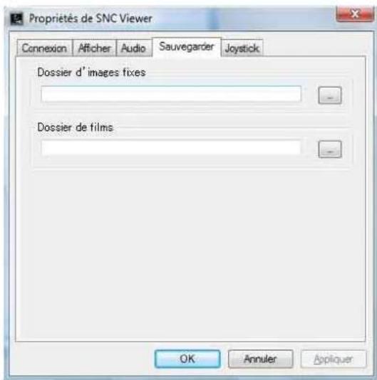 Propriétés de SNC Viewer Connexion Aficher Audio Sauvegarder Joystick Dossier d' images fixes Dossier de films OK Annuler Appliquer