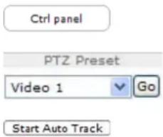 Ctrl panel PTZ Preset Video 1 Go Start Auto Track