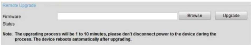 Remote Upgrade Firmware Browse Upgrade Status Note: The upgrading process will be 1 to 10 minutes, please don't disconnect power to the device during the process. The device reboots automatically after upgrading.