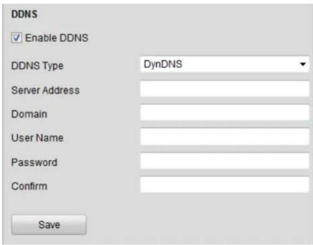 DDNS ✓ Enable DDNS DDNS Type DynDNS Server Address Domain User Name Password Confirm Save