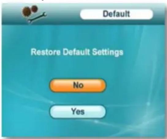 Default Restore Default Settings No Yes