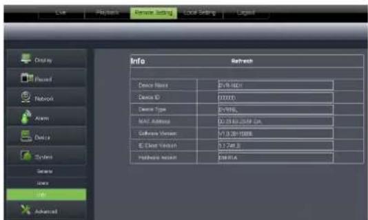 Live Playpath Remote Setting Local Setting Legend Display Flawed Network Alarm Delphi System Secure Illum Add Info Refresh Device Name: EV/8-5611 Device ID: 000000 Device Type: EV/80g MAC Address: 02.78.62.2048 DA Gelbese Version: V7.3.20-1988 E Clear Version: 5.1.7413 Habube Version: BEBITA