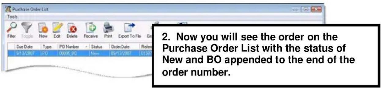 2. Now you will see the order on the Purchase Order List with the status of New and BO appended to the end of the order number.