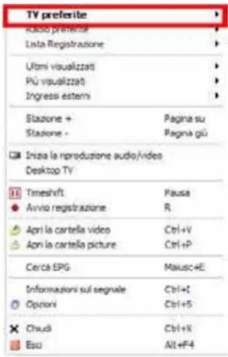 TV preferite Radio preferite Lista Registrazione Utami visualizzati Pù visualizzati Ingressi estemi Stazione + Pagina su Stazione - Pagina più Inizia la riproduzione audio/video Desktop TV Timeshift Pausa Avvio registrazione R Apri la cartella video Ctrl+V Apri la cartella picture Ctrl+P Cercà EPG M…
